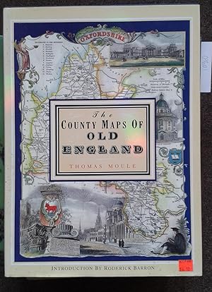 Bild des Verkufers fr THE COUNTY MAPS OF OLD ENGLAND. WITH AN INTRODUCTION BY RODERICK BARRON. zum Verkauf von Graham York Rare Books ABA ILAB