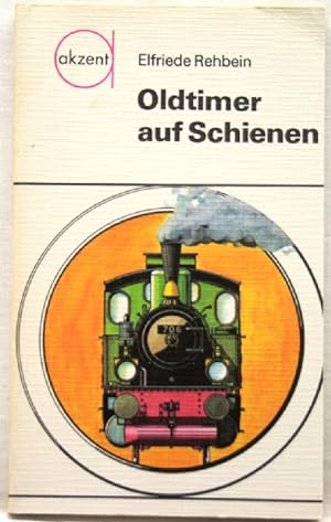 Seller image for Oldtimer auf Schienen for sale by Peter-Sodann-Bibliothek eG