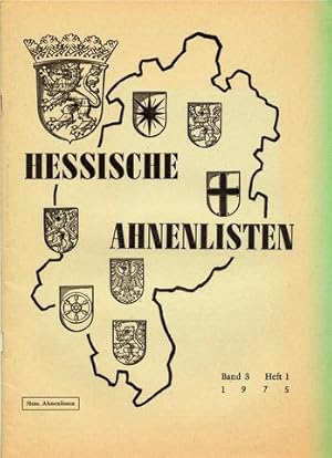 Hessische Ahnenlisten. Band 3 / Heft 1. Hrsg. von der Arbeitsgemeinschaft der familienkundlichen ...
