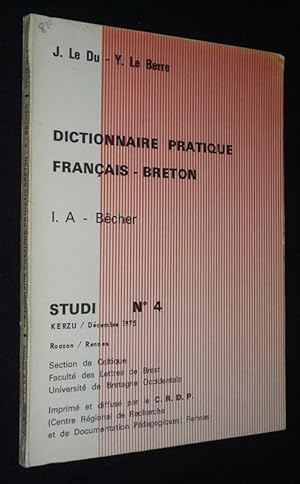 Image du vendeur pour Dictionnaire pratique franais-breton, 1. A-Bcher - Studi N4, Kerzu/Dcembre 1975 mis en vente par Abraxas-libris