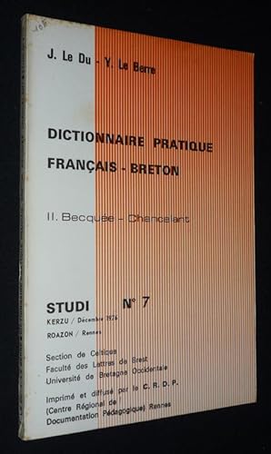 Image du vendeur pour Dictionnaire pratique franais-breton, 2. Becque-Chancelant - Studi N7, Kerzu/Dcembre 1976 mis en vente par Abraxas-libris