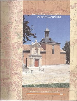 Seller image for La iglesia de San Jos de Navalcarnero for sale by Librera Santa Brbara