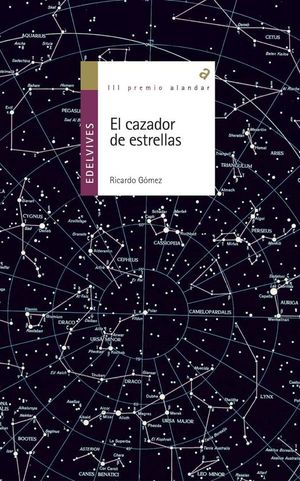 EL CAZADOR DE ESTRELLAS