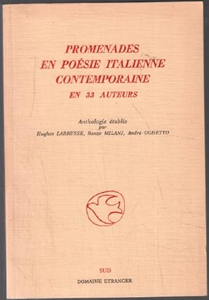 Seller image for Promenades en posie italienne contemporaine en 33 auteurs for sale by librairie philippe arnaiz