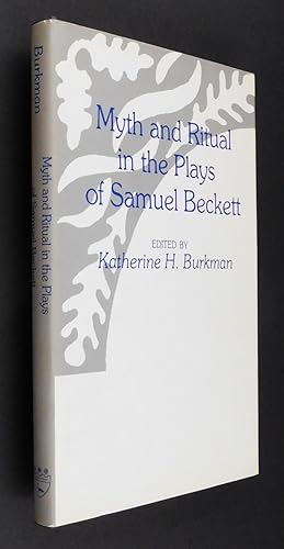 Myth and Ritual in the Plays of Samuel Beckett