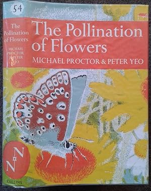 Image du vendeur pour THE NEW NATURALIST. NO.54. THE POLLINATION OF FLOWERS. mis en vente par Graham York Rare Books ABA ILAB