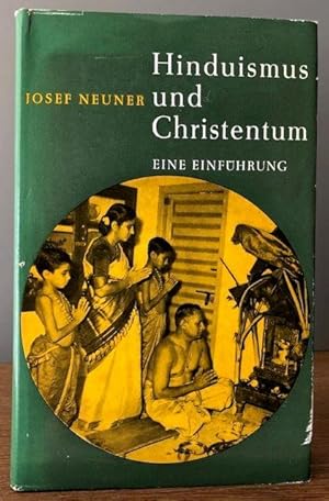 Bild des Verkufers fr Hinduismus und Christentum. Eine Einfhrung. zum Verkauf von Antiquariat Lohmann