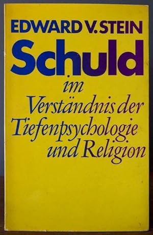 Bild des Verkufers fr Schuld im Verstndnis der Tiefenpsychologie und Religion. zum Verkauf von Antiquariat Lohmann