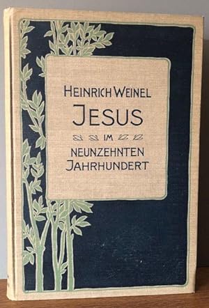 Bild des Verkufers fr Jesus im neunzehnten Jahrhundert. zum Verkauf von Antiquariat Lohmann