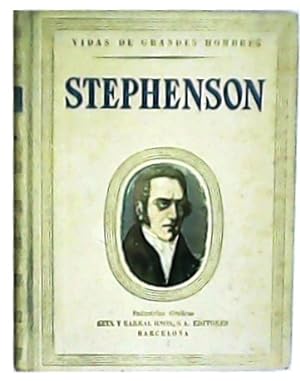 Imagen del vendedor de Stephenson. a la venta por Librera y Editorial Renacimiento, S.A.