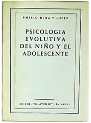 Seller image for Psicologa evolutiva del nio y el adolescente. for sale by Librera y Editorial Renacimiento, S.A.