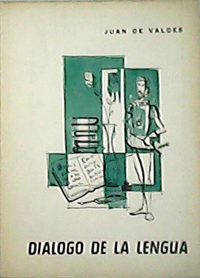 Imagen del vendedor de Dilogo de la lengua. a la venta por Librera y Editorial Renacimiento, S.A.