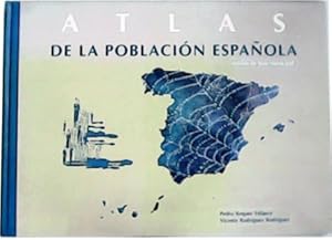 Seller image for Atlas de la poblacin espaola. Anlisis de base municipal. Prlogo de Rafael Puyol. for sale by Librera y Editorial Renacimiento, S.A.