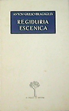 Immagine del venditore per Regiduria escenica. venduto da Librera y Editorial Renacimiento, S.A.