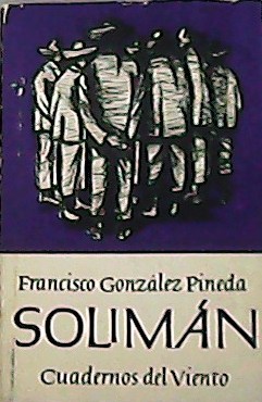Imagen del vendedor de Soliman Y Otros Relatos. a la venta por Librera y Editorial Renacimiento, S.A.