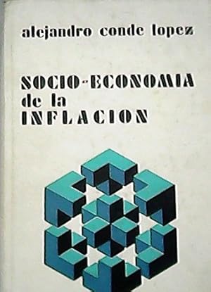 Imagen del vendedor de Socio-Economia de la inflacion. a la venta por Librera y Editorial Renacimiento, S.A.