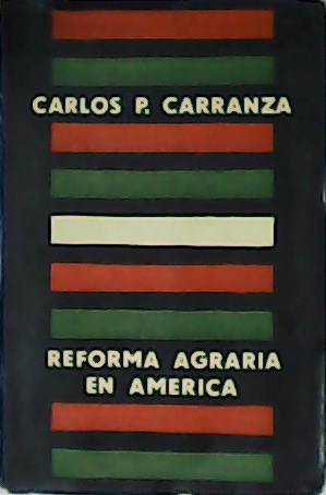Imagen del vendedor de Reforma agraria en Amrica. a la venta por Librera y Editorial Renacimiento, S.A.