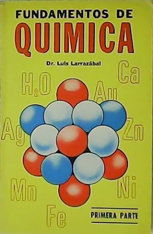 Seller image for Fundamentos de Qumica. Primera parte. for sale by Librera y Editorial Renacimiento, S.A.