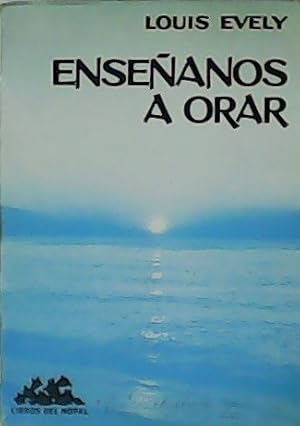 Seller image for Ensanos a orar. for sale by Librera y Editorial Renacimiento, S.A.