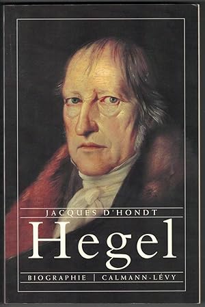 Hegel. Biographie.