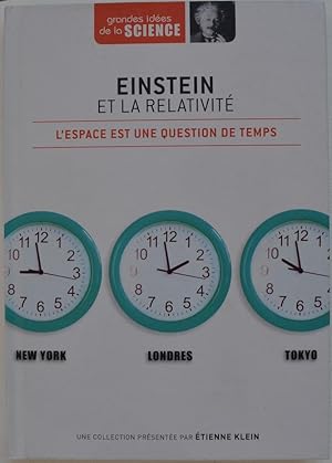 Seller image for Einstein et la relativit. L'espace est une question de temps. for sale by Librairie les mains dans les poches