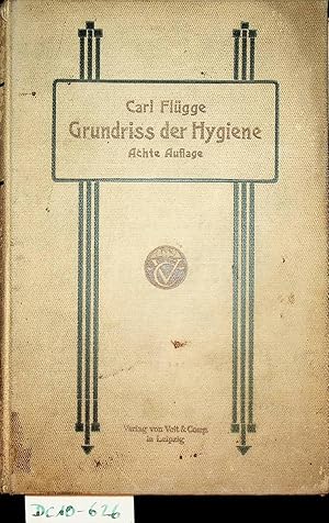 Bild des Verkufers fr Grundriss der Hygiene. Fr Studierende und praktische rzte, Medizinal- und Verwaltungsbeamte. Mit 223 Figuren im Text. zum Verkauf von ANTIQUARIAT.WIEN Fine Books & Prints