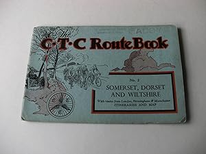 Seller image for THE C.T.C. ROUTE BOOK. No.2: Somerset. Dorset, and Wiltshire. for sale by Andrew Johnson Books