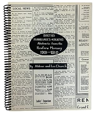 Imagen del vendedor de Births, Marriages & Deaths. Abstracts from the Renfrew Mercury, 1901-1910 a la venta por J. Patrick McGahern Books Inc. (ABAC)