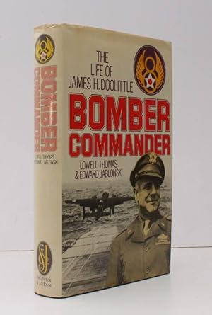 Image du vendeur pour Bomber Commander. The Life of James H. Doolittle. [First UK Edition]. FIRST UK EDITION IN UNCLIPPED DUSTWRAPPER mis en vente par Island Books