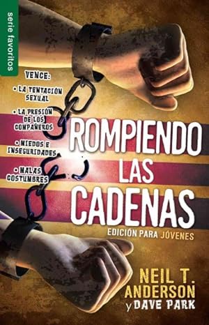 Seller image for Rompiendo las cadenas/ The Bondage Breaker -Language: spanish for sale by GreatBookPrices