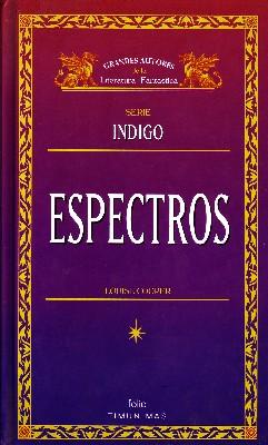 ESPECTRO. SERIE INDIGO.