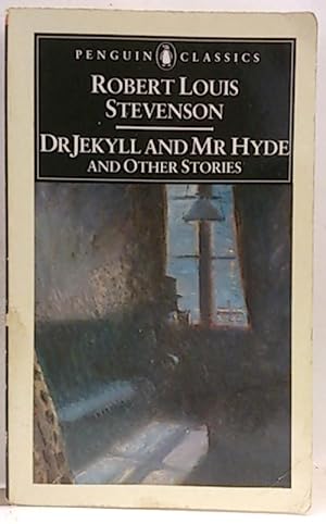 Dr Jekyll And Mr Hyde An Other Stories
