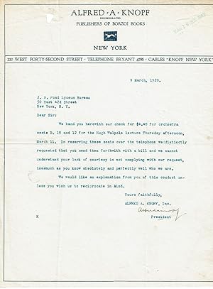 TYPED LETTER SIGNED BY AMERICAN PUBLISHER ALFRED A. KNOPF COMPLAINING TO THE POND LECTURE BUREAU ...