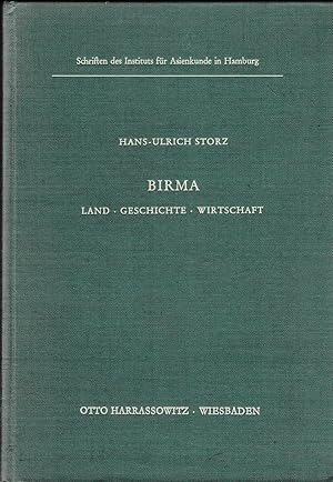 Immagine del venditore per Birma: Land - Geschichte - Wirtschaft. Schriften des Instituts fr Asienkunde Band 21 venduto da Andreas Schller