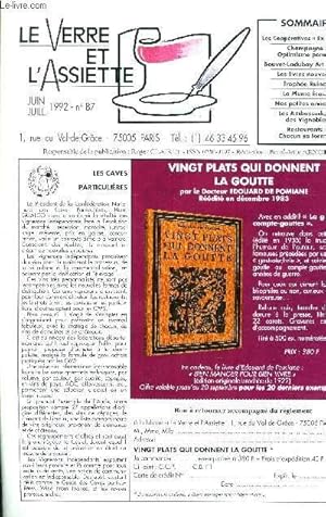 Bild des Verkufers fr LE VERRE ET L ASSIETTE - JUIN/JUILLET 1992 - N87/champagne :! optimisme pondere, trophee ruinart, nos petites annonces. zum Verkauf von Le-Livre