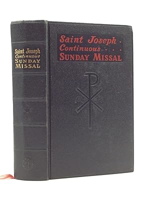Seller image for SAINT JOSEPH CONTINUOUS SUNDAY MISSAL: A Simplified and Continuous Arrangement of the Mass for All Sundays and Feast Days with a Treasury of Prayers for sale by Kubik Fine Books Ltd., ABAA