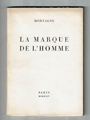 La marque de l'homme