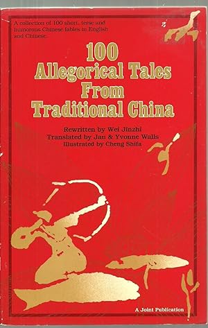 Imagen del vendedor de 100 Allegorical Tales From Traditional China a la venta por Sabra Books