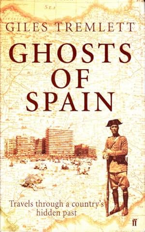 Imagen del vendedor de Ghosts of Spain: Travels Through a Country's Hidden Past a la venta por Goulds Book Arcade, Sydney