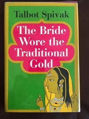 The Bride Wore the Traditional Gold