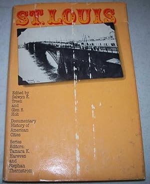 Seller image for St. Louis (Documentary History of American Cities series) for sale by Easy Chair Books