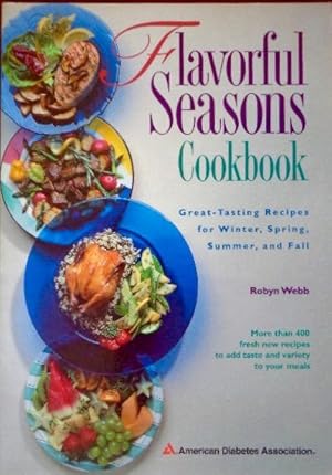 Immagine del venditore per Flavorful Seasons Cookbook venduto da Canford Book Corral