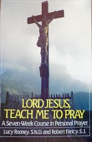 Seller image for Lord Jesus, Teach Me To Pray for sale by Canford Book Corral