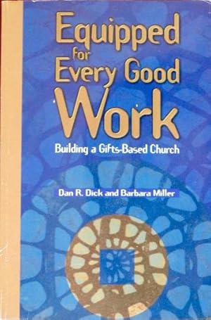 Seller image for Equipped For Every Good Work for sale by Canford Book Corral