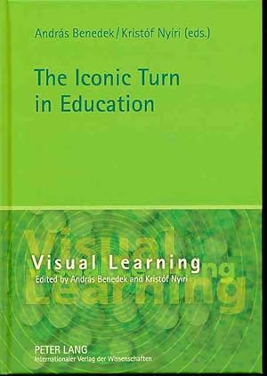 Bild des Verkufers fr The iconic turn in education. Visual learning Vol. 2. zum Verkauf von Fundus-Online GbR Borkert Schwarz Zerfa