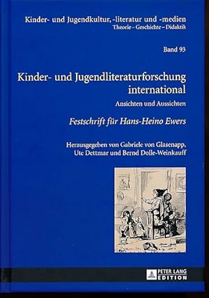 Imagen del vendedor de Kinder- und Jugendliteraturforschung international : Ansichten und Aussichten. Festschrift fr Hans-Heino Ewers. Kinder- und Jugendkultur, -literatur und -medien Bd. 93. a la venta por Fundus-Online GbR Borkert Schwarz Zerfa