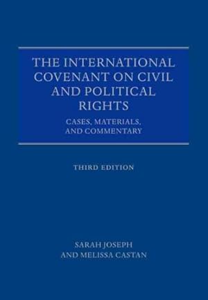 Immagine del venditore per International Covenant on Civil and Political Rights : Cases, Materials, and Commentary venduto da GreatBookPrices