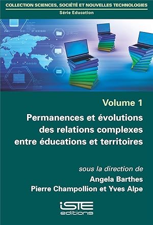 Image du vendeur pour permanences et volutions des relations complexes entre ducations et territoires mis en vente par Chapitre.com : livres et presse ancienne