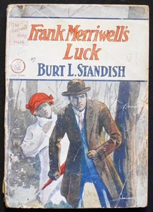 Frank Merriwell's Luck or, A Pinch Hit [The Merriwell Series no. 56]