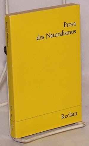 Bild des Verkufers fr Prosa des Naturalismus zum Verkauf von Bolerium Books Inc.